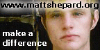 Matthew Shepard, Died Oct. 12, 1998 because he was gay