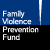 Family Violence
Prevention Fund